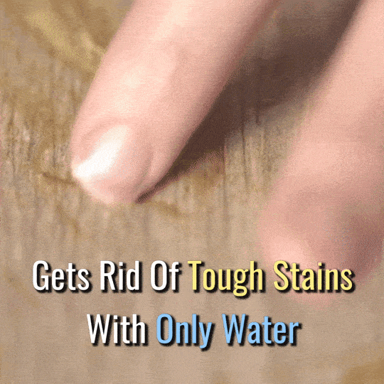 Get Rid of Tough Stains with Only Water